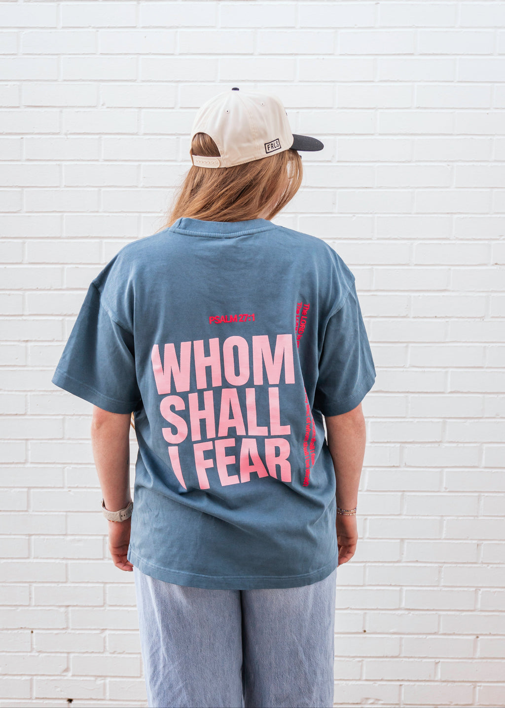Whom Shall I Fear Tee