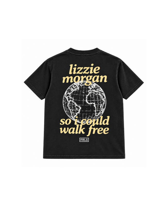Lizzie Morgan "SO I COULD WALK FREE" Tee